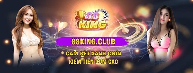 88King – Game bài 88King Club: Nơi đơm hoa kết trái